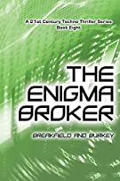 The Enigma Broker