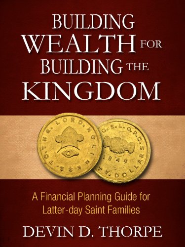 Building Wealth for Building the Kingdom