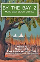 By the Bay 2: More East Beach Stories