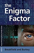 The Enigma Factor (The Enigma Series)