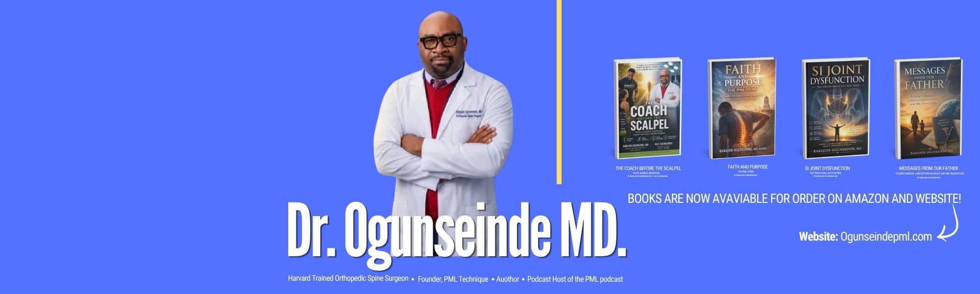 Babajide Ogunseinde in a white coat beside his four books, including The Coach Before the Scalpel and Faith and Purpose