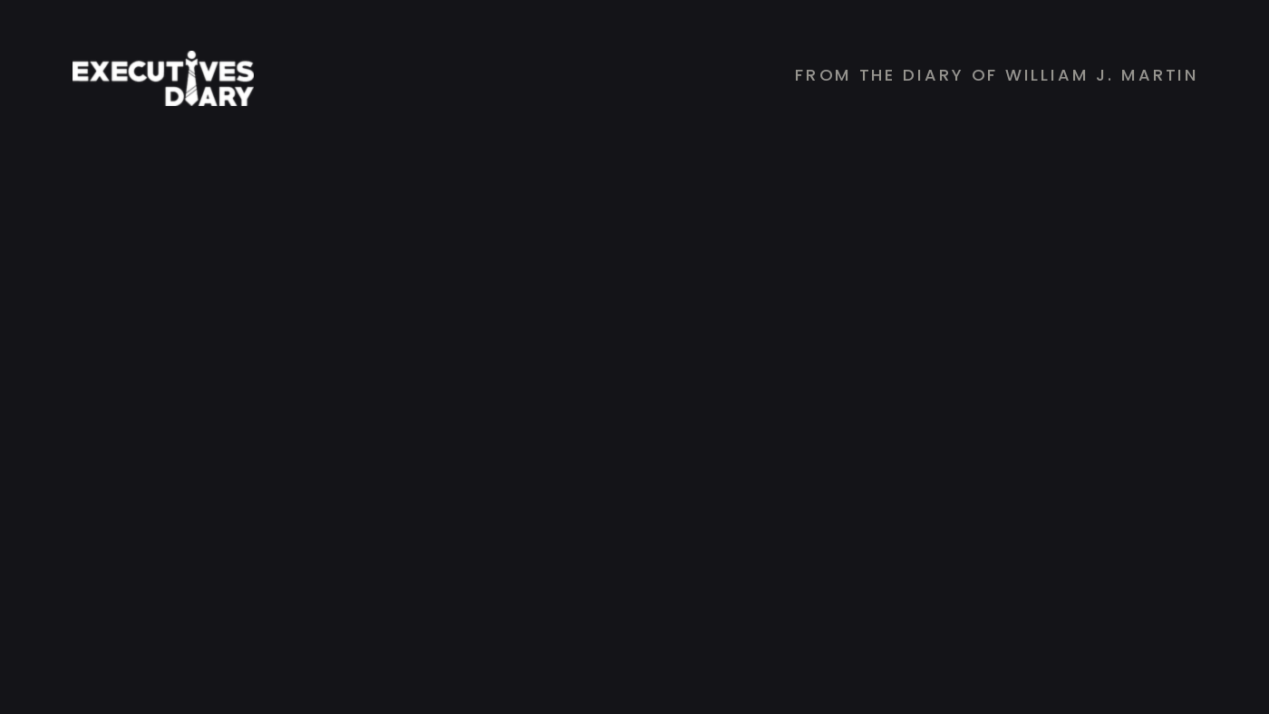 Animated From the Diary of William J. Martin banner with the Executives Diary logo on a dark background